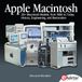 Apple Macintosh: 20+ Macintosh Models, from 1984 to Today (History, Engineering, and Restoration)