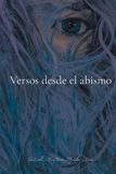 Versos Independently Published Versos desde el abismo Paperback