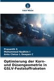 Optimierung Verlag Unser Wissen Optimierung der Korn- und Düsengeometrie in GSLV-Feststoffraketen