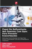 Papel OmniScriptum SRL Papel Do Roflumilaste Nos Doentes Com Dpoc Para Prevenir Exacerbações