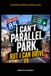 I can’t parallel park, but I can drive