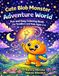 Cute Blob Monster Adventure World: Coloring Book for Toddlers and Kids Ages 2-6