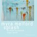 Outhere Intakt Records Myra Melford Splash (CD)