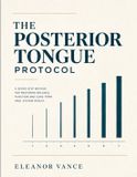 THE Bol The Posterior Tongue Protocol