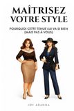 Maîtrisez Votre Style
