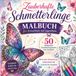 Zauberhafte Schmetterlinge Malbuch für Erwachsene und Jugendliche
