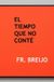 EL Humor - El Tiempo Que No Conté