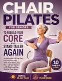 Chair Pilates for Seniors