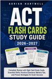 ADHS Chiify ACT FLASH CARDS STUDY GUIDE 2026/2027 E-book