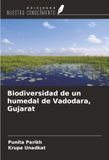 Biodiversidad Ediciones Nuestro Conocimiento Biodiversidad de un humedal de Vadodara, Gujarat Paperback