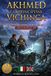Akhmed e la Principessa Vichinga: Italian Graded Reader A2-B1 | Prince Amir Series Vol. 3
