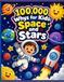 100,000 Whys for Kids: Space and Stars: Fun Facts and Curious Questions About Outer Space for Kids Ages 5-8