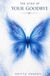 THE ECHO OF YOUR GOODBYE: A PERSONAL DIARY OF LOVE LOSS AND THE JOURNEY BACK TO MYSELF