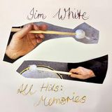 All Jim White - All Hits: Memories (LP)