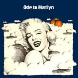 Ode Svart Ode To Marilyn