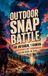 Outdoor Bookmundo Outdoor Snap Battle: Das Foto-Challenge-Buch für Jugendliche & junge Erwachsene | 50 kreative Draußen-Aufgaben für Solo-Abenteuer & Duelle