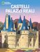 Castelli White Star Castelli e palazzi reali da vedere una volta nella vita Hardcover