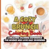 A Cozy Brunch Coloring Book
