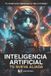 Inteligencia Independently Published Inteligencia Artificial Paperback