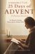 25 Days of Advent: A Christmas Devotional for Women Seeking Peace, Joy & a Deeper Faith