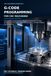 G-Code Programming for CNC Machining: Essential CNC Commands, Examples, and Troubleshooting for Beginners and Machinists and Technicians