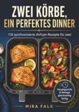 Zwei Bookmundo Zwei Körbe ein perfektes Dinner