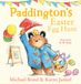 Paddington’s HarperCollins Publishers Paddington’s Easter Egg Hunt