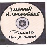 Piccolo S. (Clarinettes) / Lab Kassap - Piccolo 17.X.2001