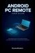 Android Libri GmbH Android PC Remote User Guide