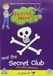 Horrid Henry Horrid Henry and the Secret Club [DVD]