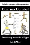 Dharma Combat Paperback