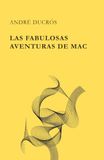 Las fabulosas aventuras de Mac