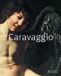 Caravaggio: Masters of Art - Caravaggio