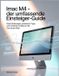 iMac M4 - Der umfassende Einsteiger-Guide