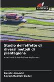 Studio Edizioni Sapienza Studio dell'effetto di diversi metodi di piantagione