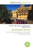 Burlington House: Piccadilly, Palladian architecture, Royal Academy, Learned society, Geological Society of London, Linnean Society of London