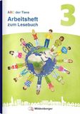 ABC Mildenberger Verlag GmbH ABC der Tiere 3 Neubearbeitung - Arbeitsheft zum Lesebuch