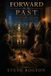 Forward Libri GmbH Forward to the Past: The Founders' Handbook for American Renewal Paperback