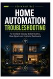 Home Independently Published Home Automation Troubleshooting Paperback