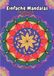 Einfache Mandalas für Kinder und Erwachsene: 100 handgezeichnete, entspannende Mandala-Muster zum Ausmalen: Das perfekte Malbuch für Anfänger, ... bedruckte Seiten für stressfreies Ausmalen