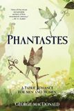 Phantastes Warbler Classics Phantastes (Warbler Classics Annotated Edition)