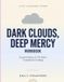 Life Libri GmbH Life Lessons From Dark Clouds, Deep Mercy Paperback