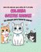 COLOREA GATITOS KAWAII: 50 dibujos para colorear