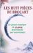 LES Libri GmbH Les Huit Pièces de Brocart Paperback