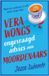 Vera A.W. Bruna Uitgevers Vera Wongs ongevraagd advies aan moordenaars