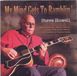 Sonic Rendezvous Steve Howell - My Mind Gets To Ramblin' (CD)