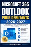 MICROSOFT 365 OUTLOOK POUR DÉBUTANTS 2026-2027