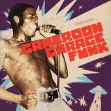 Cameroon Various Artists - Cameroon Garage Funk (CD)