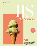 IJs HarperCollins Holland IJs & meer: 50 recepten om bij weg te smelten