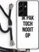 Case Company® - Samsung Galaxy S21 Ultra Case with Cord - "Ik pak nooit op" - Black - Back Cover